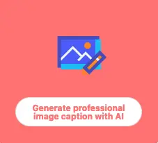 AI-Powered Caption Generator Tool